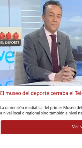 El museo del deporte cerraba el Telediario de Televisión Española