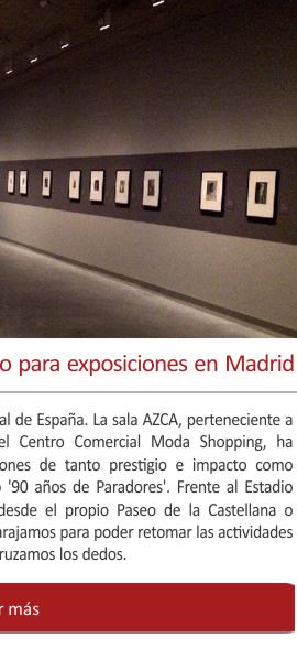 La sala AZCA, un recinto emblemático para exposiciones en Madrid