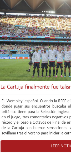 La Cartuja finalmente fue talismán para la Selección Española