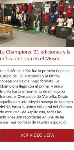 La Champions: 31 ediciones y la mítica orejona en el Museo