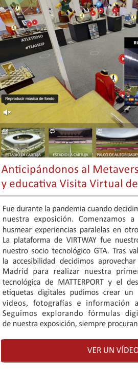Anticipándonos al Metaverso: la Visita Virtual del Museo del Deporte
