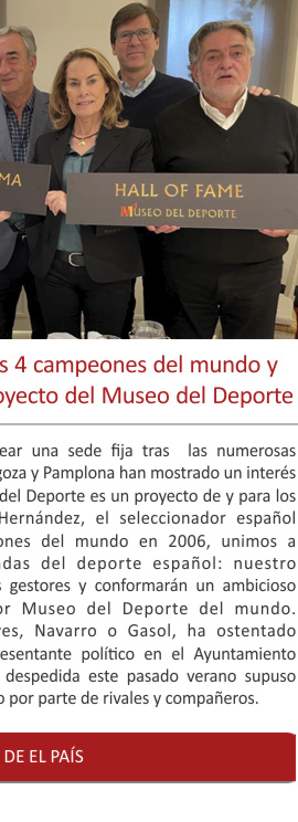 Pepu Hernández y otros 4 campeones del mundo impulsan el Museo del Deporte