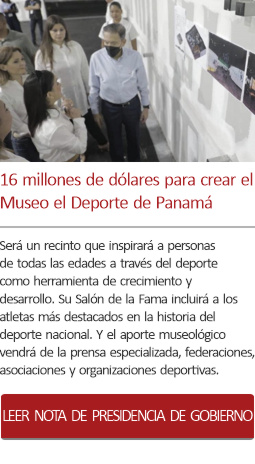 16 millones de dólares para crear el Museo el Deporte de Panamá