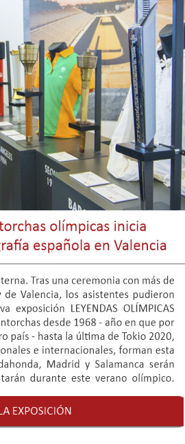 La exposición de nuestras antorchas olímpicas inicia su recorrido por toda España