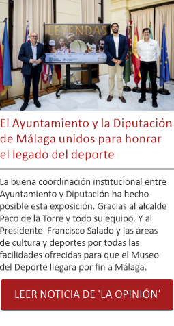 El Ayuntamiento y la Diputación de Málaga unidos para honrar el legado del deporte