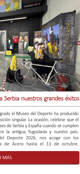 'Leyendas del Deporte' festeja en Serbia nuestros grandes éxitos