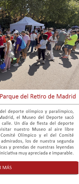 ‘Leyendas del Deporte’ en el Parque del Retiro de Madrid