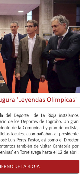 El Presidente de La Rioja inaugura 'Leyendas Olímpicas'