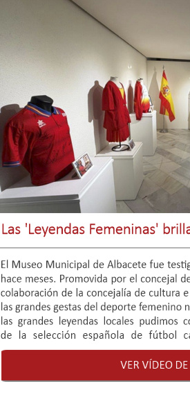 Las 'Leyendas Femeninas' brillaron en el Museo de Albacete