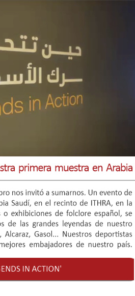 Así lució 'Legends in Action', la experiencia en Arabia Saudí